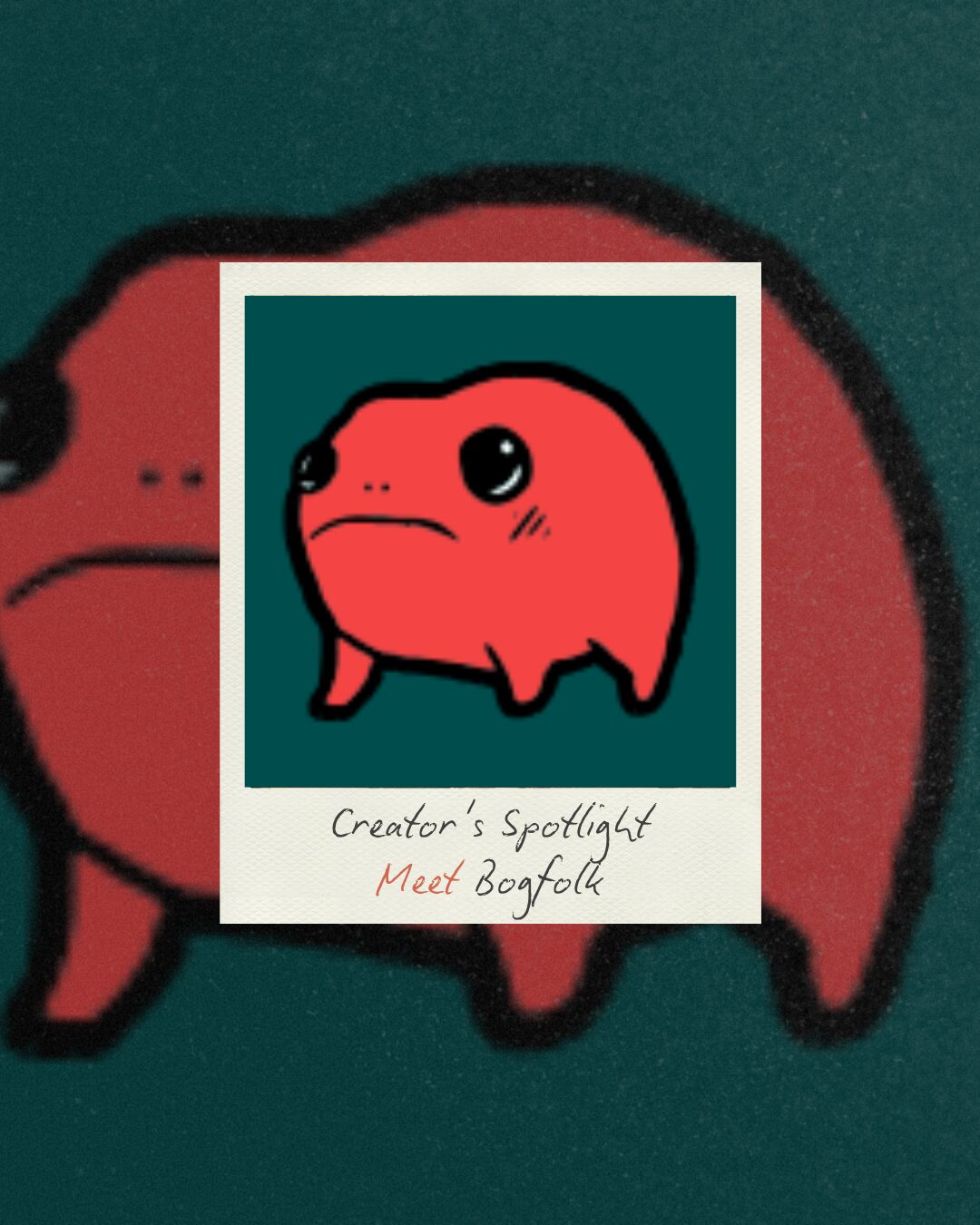 Creator’s Spotlight – Meet Bogfolk!